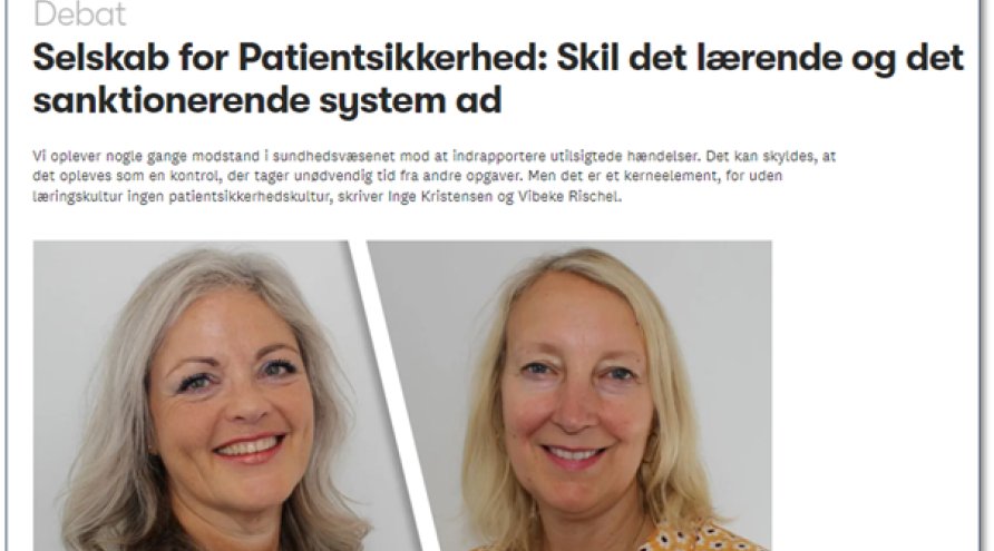 Skjermdump: Viser innlegget fra direktør Inge Kristensen og visedirektør Vibeke Rischel i Dansk Selskab for Patientsikkerhed, med portrettbilder av begge. 